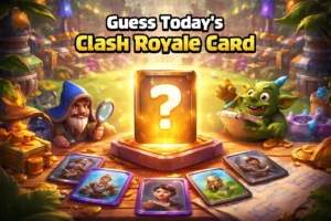 guess today's clash royale card: Clash Royale game interface showing daily card challenge, hints, and player engagement in strategic deck-building battles.