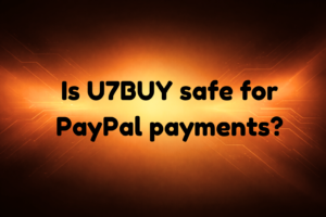 Is U7BUY Safe for PayPal Payments