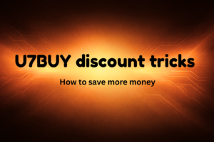 U7BUY Discount Tricks – How to Save More Money