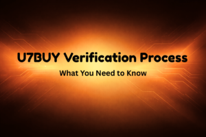 U7BUY Verification Process
