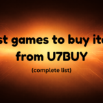 Best Games to Buy Items from U7BUY (Complete List Guide)